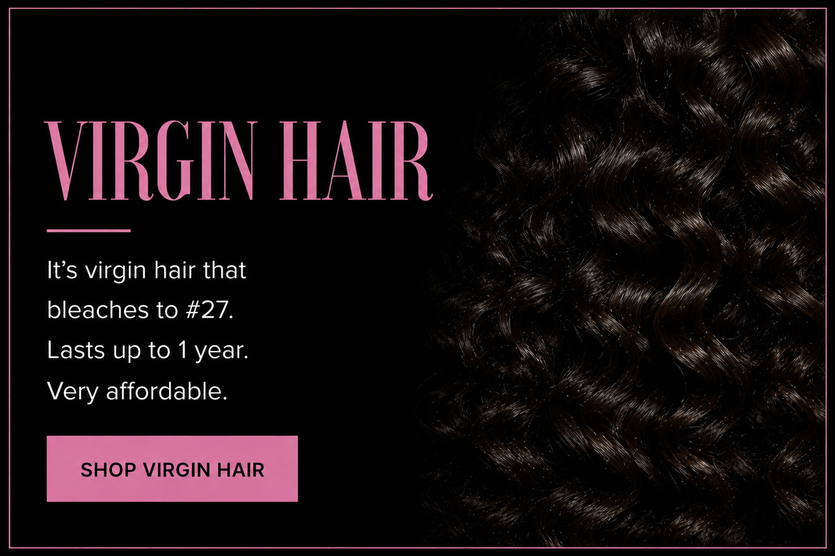 VIRGIN HAIR